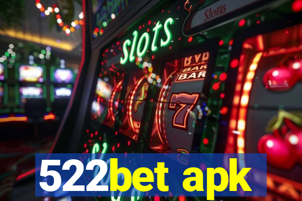 522bet apk